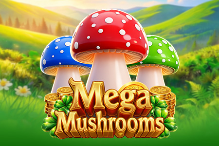 Mega Mushrooms